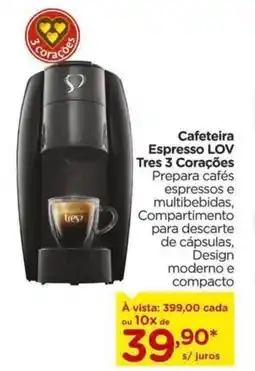 Carrefour Cafeteira Espresso LOV Tres 3 Corações oferta