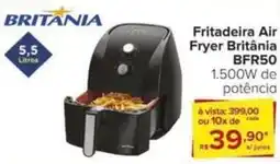 Carrefour Fritadeira Air Fryer Britânia BFR50 1.500W de potência oferta