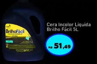 Cera Incolor Liquida Brilho Facil 5L