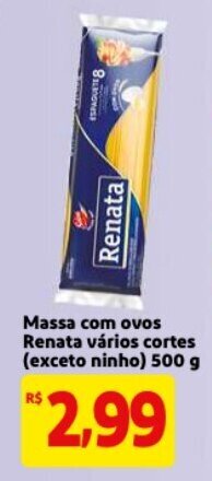 Mercado Extra Massa com ovos Renata varios cortes (exceto ninho) 500g oferta