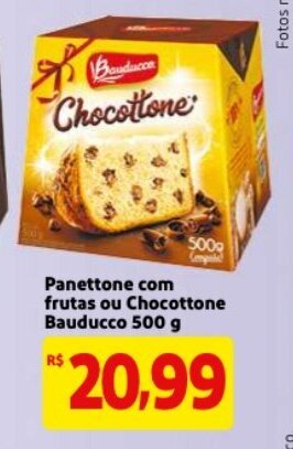 Mercado Extra Panettone com frutas ou Chocottone Bauducco 500g oferta