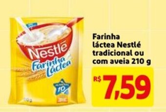 Mercado Extra Farinha Lactea Nestle Tradicional ou com aveia 210g oferta