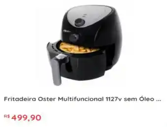 Public Supermercados Fritadeira Oster Multifunciona; 1127v sem Oleo oferta