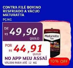 Assaí Atacadista CONTRA FILÉ BOVINO RESFRIADO A VÁCUO MATURATTA PC/KG oferta
