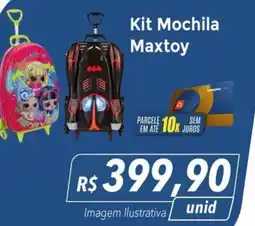 Kit Mochila Maxtoy