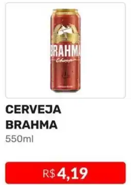 Higa Atacado CERVEJA BRAHMA 550ml oferta