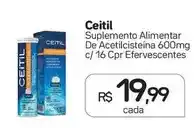 Drogal Ceitil - suplemento alimentar de acetilcisteína oferta