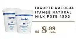 Empório Bahamas IOGURTE NATURAL ITAMBÉ NATURAL MILK POTE 450G oferta