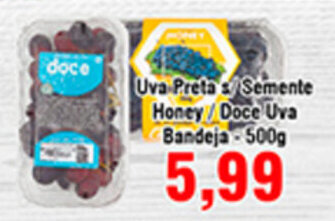 Shibata Supermercados Uva Preta s/ Semente Honey / Doce Uva Bandeja 500g oferta