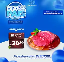 São Roque Supermercados MIOLO DE ALCATRA KG oferta