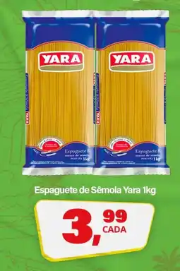 Rede Supermarket Espaguete de Sêmola Yara 1kg oferta