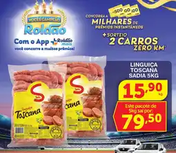 Roldão LINGUICA TOSCANA SADIA KG oferta