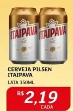 Assaí Atacadista CERVEJA PILSEN ITAIPAVA LATA 350ML oferta
