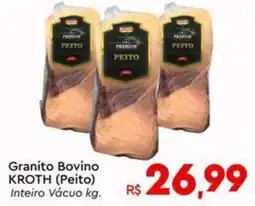 Granito Bovino KROTH (Peito) Inteiro Vácuo kg.