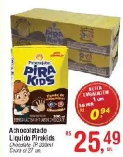 Fort Atacadista Achocolatado Liquido Pirakids oferta