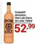 X Supermercados Coquetel Alcoolico Don Luiz Doce de Leite oferta