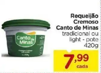 Carrefour Bairro Requeijao Cremoso Canto de Minas 420g oferta