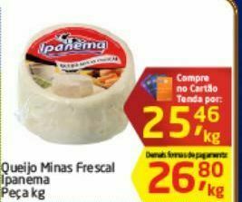 Tenda Atacado Queijo minas ipanema oferta