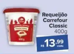 Carrefour Requeijão Carrefour Classic oferta