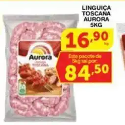 Roldão Linguiça toscana aurora oferta