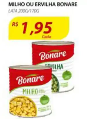 Assaí Atacadista Milho ou Ervilha Bonare 200g/170g oferta