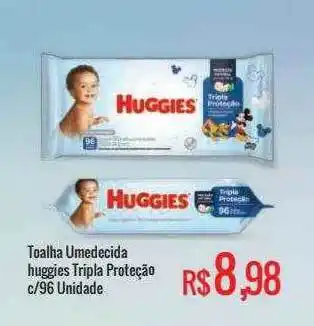 Mart Minas Toalha Umedecida Huggies Tripla Proteção c/96 unidade oferta