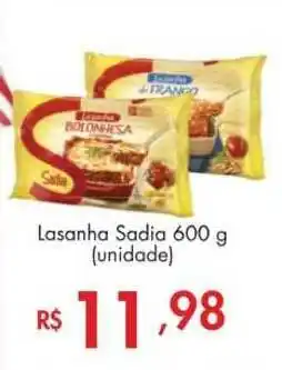 Supermercados Imperatriz Lasanha Sadia 600g unidade oferta