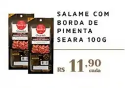 Empório Bahamas Salame com borda de pimenta seara oferta