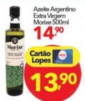 Lopes Supermercados Azeite Argentino Extra Virgem Morixe 500ml oferta