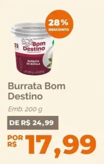 Oba Hortifruti Burrata Bom Destino oferta