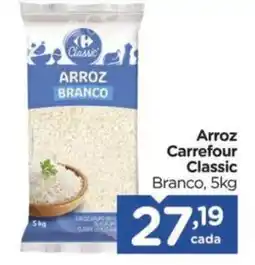 Carrefour Arroz Carrefour Classic Branco, oferta