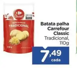 Carrefour Batata palha Carrefour Classic Tradicional, oferta