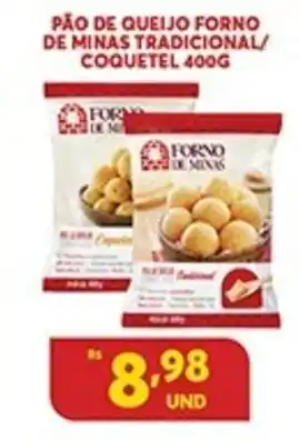 Atacadão Centro Sul Pao de Queijo Forno de Minas Tradicional/ Coquetel 400g oferta