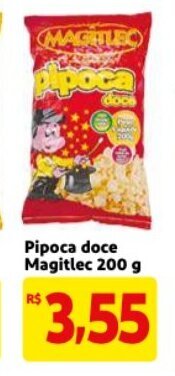 Mercado Extra Pipoca doce Magitlec 200g oferta
