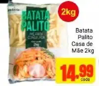 Barbosa Supermercados Batata Palita Casa de Mae 2kg oferta