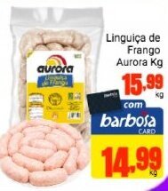 Barbosa Supermercados Linguica de Frango Aurora 1kg oferta