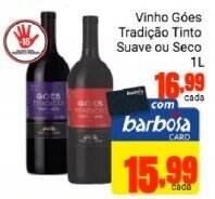 Barbosa Supermercados Vinho Goes Tradicao Tinto Suave ou Seco 1L oferta