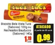 Barbosa Supermercados Biscoito Bela Vista Tucs 100g ou Recheado bauducco 140g oferta