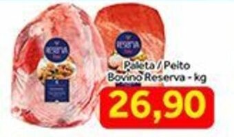 Shibata Supermercados Paleta/ Peito Bovino Reserva 1kg oferta