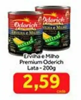 Ervilha e milho premium Oderich lata 200g