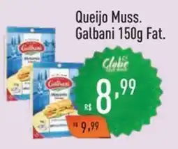 Supermercados Pague Menos Queijo Muss. Galbani Fat. oferta