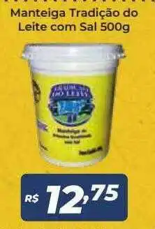 Atakarejo Manteiga Tradição Do Leite Com Sal 500g oferta