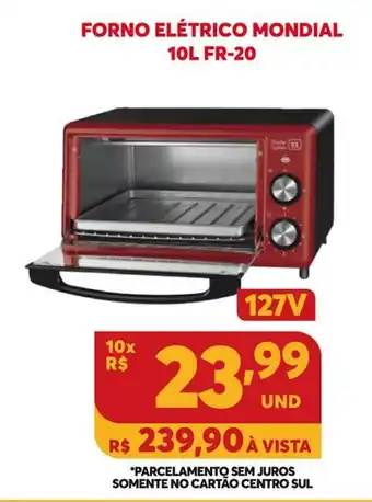Atacadão Centro Sul Forno eletrico Mondial 10L FR-20 oferta