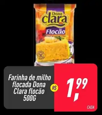 Frangolândia Farinha de Milho floccada Dona Clara flocao 500g oferta