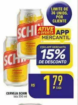 Mercantil Rodrigues Cerveja schin 350 ml oferta