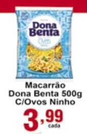 Rossi Supermercado Macarrao Dona Benta 500g c/ Ovos Ninho oferta