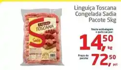 Tenda Atacado Sadia - linguiça toscana congelada oferta