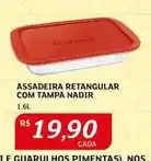 Assaí Atacadista Nadir - assadeira retangular com tampa oferta