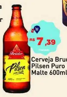 Tonin Superatacado Cerveja Bruder Pilsen Puro Malte 600ml oferta