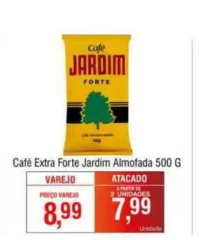 Supermercado Bem Barato Café Exta Forte Jardim Almofada Varejo Atacado 500g oferta